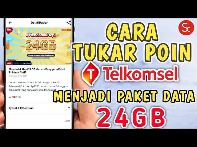 Cara Tukar Poin Telkomsel Menjadi Kuota 24 GB APRIL 2024