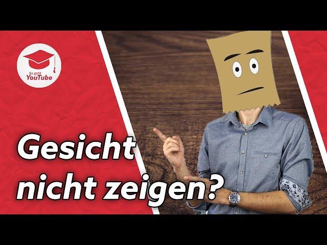 10 Wege, YouTube Videos zu machen, ohne dein Gesicht zu zeigen #wiegehtyoutube