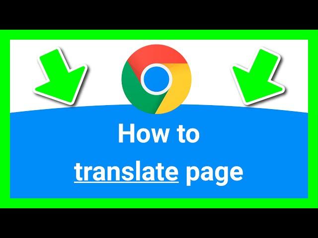 CHROME HOW TO TRANSLATE PAGE (Clear Steps)