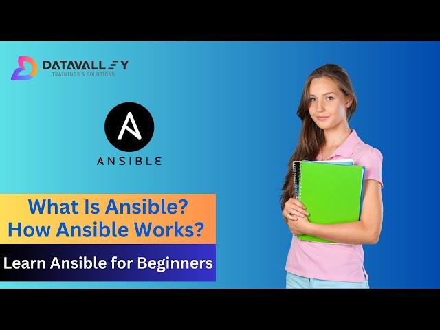 What Is Ansible? | How Ansible Works? | Learn Ansible for Beginners | Datavalley.ai