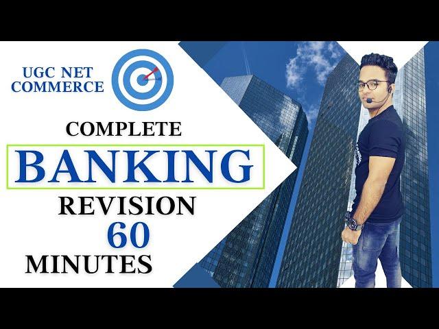 COMPLETE REVISION - BANKING & FINANCIAL INSTITUTIONS || BANKING UGC NET COMMERCE 2020