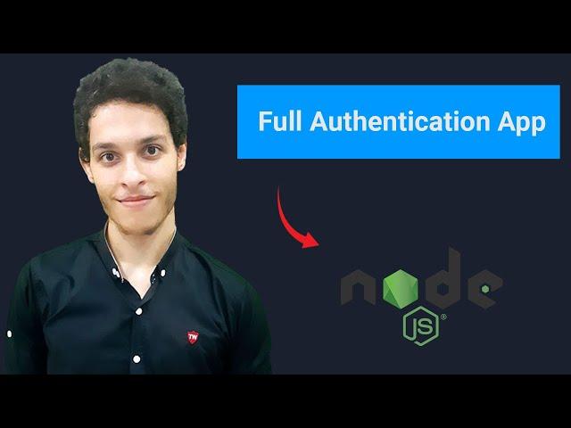 Full Stack Authentication App (Node.js) | REST API | MongoDB | Express in Arabic