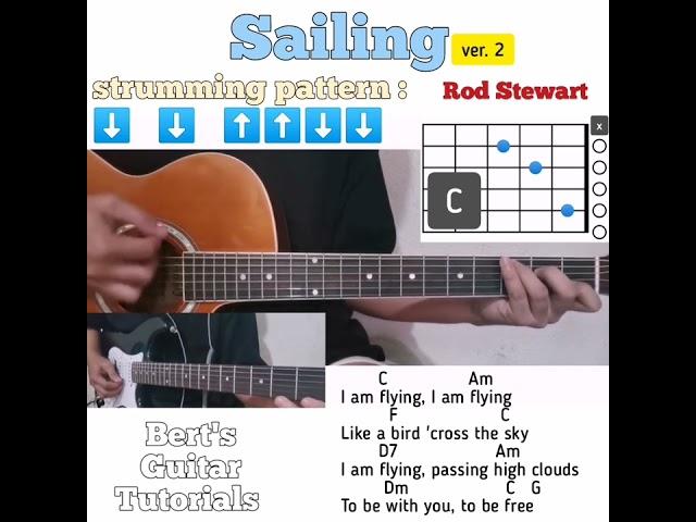 Sailing - Rod Stewart guitar chords w/ lyrics & strumming tutorial ver. 2