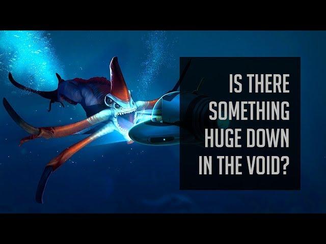 Is There Something Huge in the Void in Subnautica?