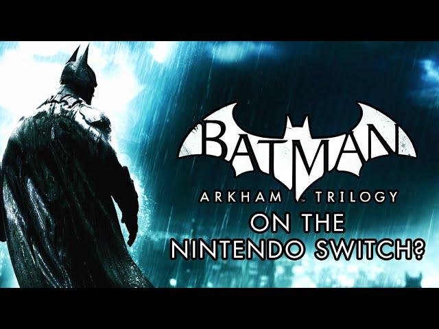 Arkham Knight on Nintendo Switch is BARELY Playable