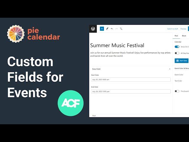 Use Custom Fields as Event Date & Time for Pie Calendar - WordPress Event Calendar Plugin