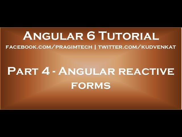 Angular reactive forms