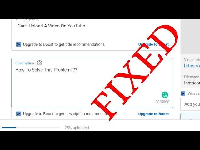 I Can't Upload Video On YouTube Fixed | Problem With Upload