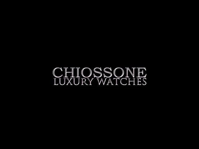 Chiossone Luxury Watches  - Authentic Luxury Watch Reseller