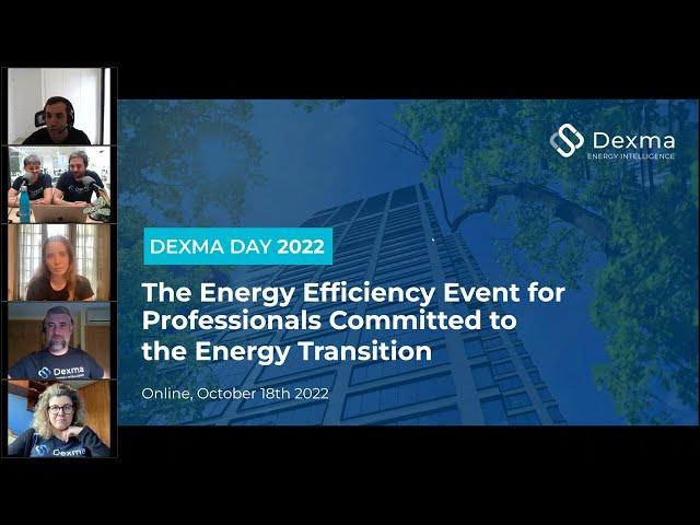 Dexma Day 2022 - The Energy Efficiency Event for Professionals Committed to the Energy Transition