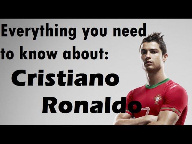 CRISTIANO RONALDO - All you need to know