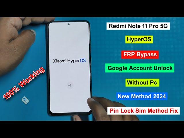 Redmi Note 11 Pro 5G Frp Bypass Android 13/14 HyperOS | Gmail Lock Remove Redmi Note 11 Pro HyperOS