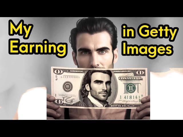 My Earning Proof of Getty Images | Istock Earning Proof