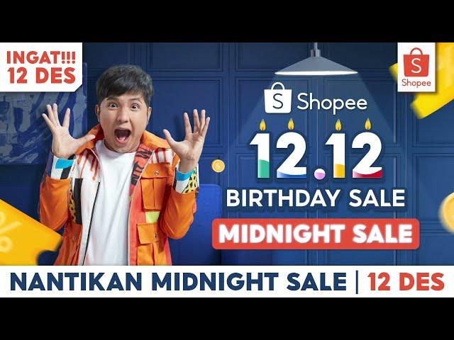 NANTIKAN PROMO SPESIAL 12.12 Birthday Sale Midnight Sale 12 Des!