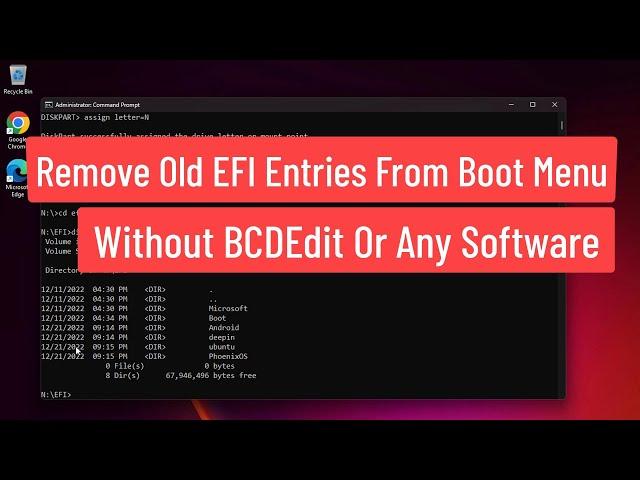 Remove Old EFI Entries From Boot Menu | Without BCDEdit Or Any Other Software