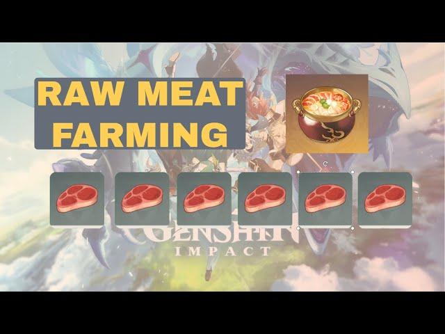 Genshin Impact: Daily Raw Meat Farming Route (40+ Raw Meat)