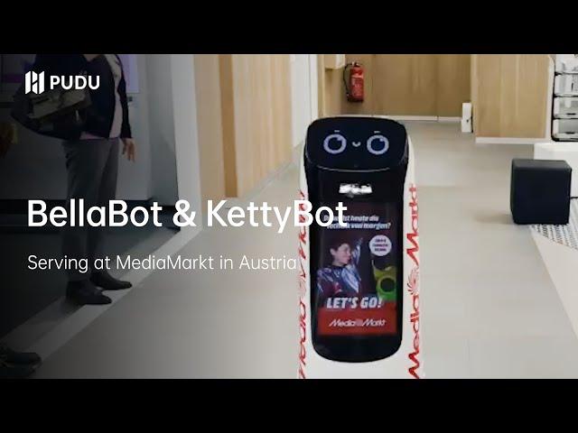 BellaBot & KettyBot serve at MediaMarkt in Austria | Pudu Robotics