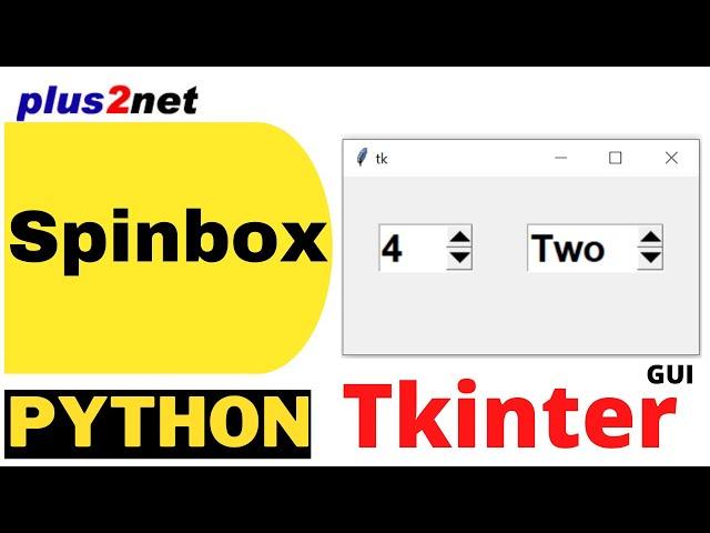 Tkinter Spinbox to select value from given list or range and how to set and get value with options