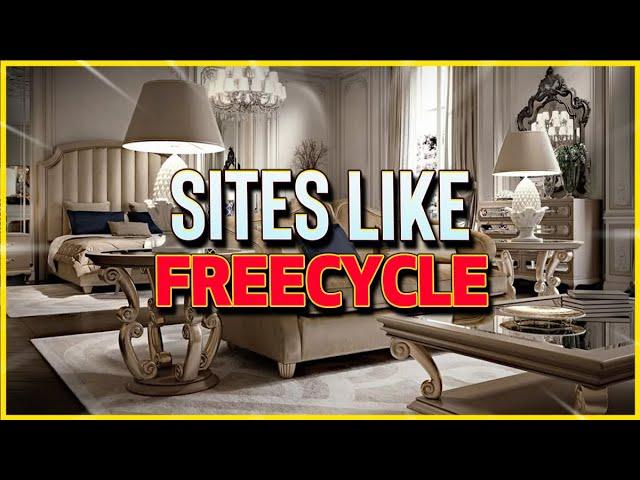 Sites like Freecycle (#FREECYCLE #ALTERNATIVES)