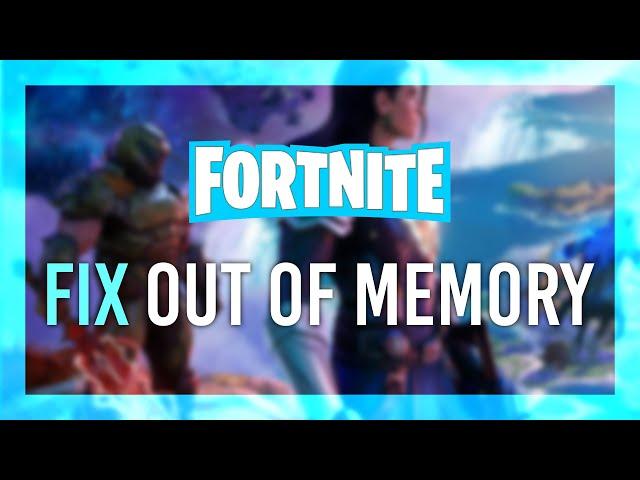Fix "Out of Video Memory" | Fortnite & Other Game Simple Guide