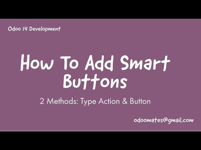 55.How To Add Smart Buttons In Odoo14 | Odoo Smart Button Of Type Object