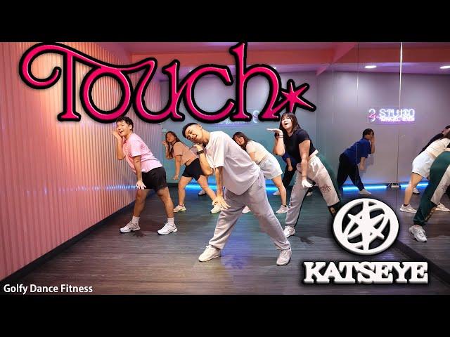 KATSEYE - Touch | Golfy Dance Fitness / Dance Workout | คลาสเต้นออกกำลังกาย