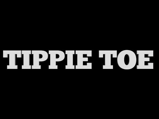 T-Time - (Fast) Tippie Toe