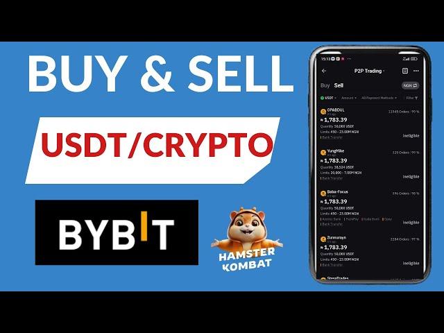 How To Buy and Sell USDT/CRYPTO On Bybit via P2P trading for beginners [UPDATED]