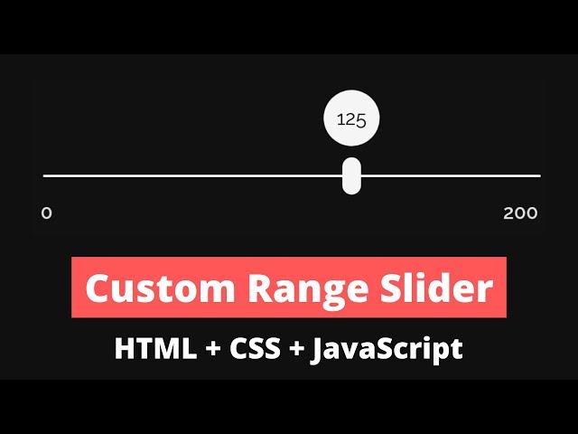 How to Create Custom Range Slider using HTML, CSS & JavaScript