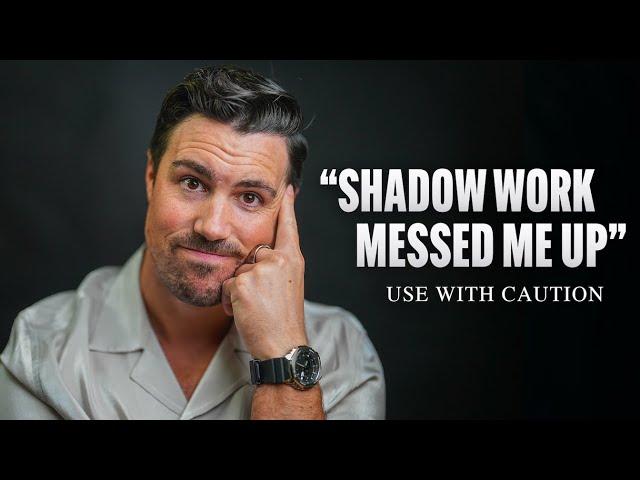 The BRUTAL Truth about YOUR "SHADOW WORK" No One Will Tell You