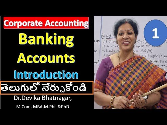 1. Banking Accounts Introduction from Corporate Accounting In Telugu