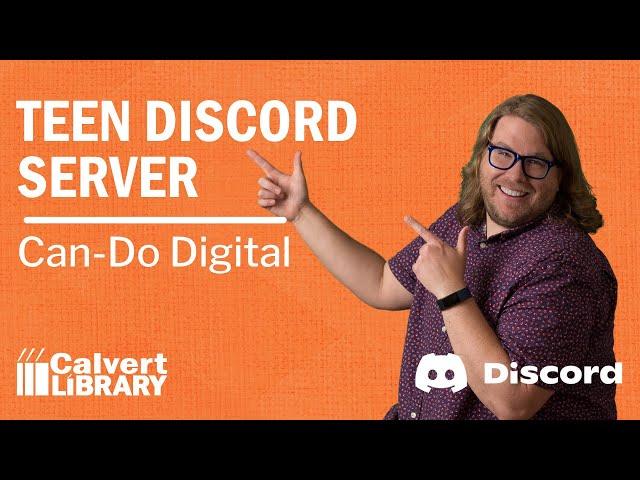 Can-Do Digital | Teen Discord Server with Nathan