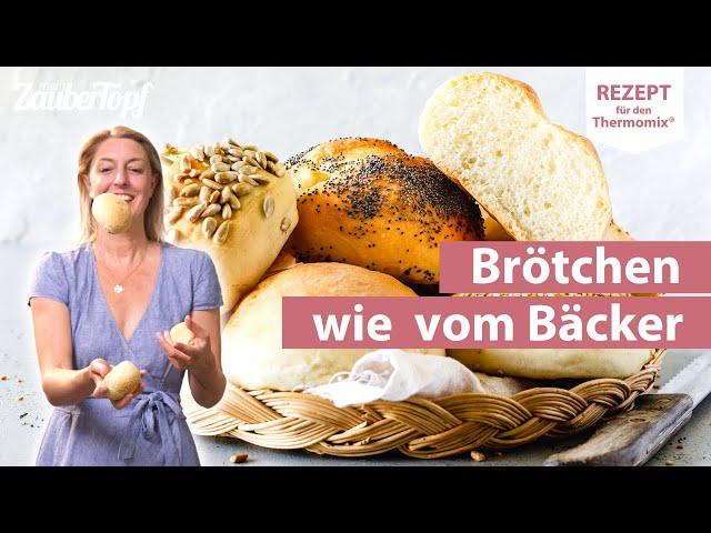   Die BESTEN Brötchen einfach selber machen | Thermomix® Rezept