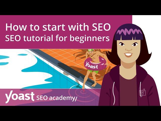 SEO tutorial for beginners: How to start with SEO