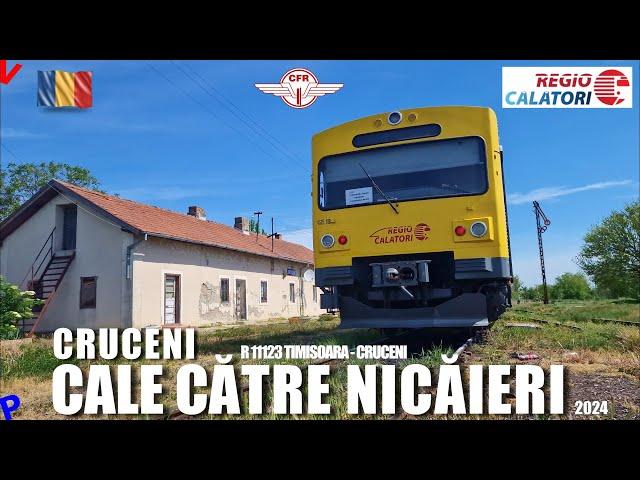 Timisoara - Cruceni dupa 3 Ani | Calatorie pe Calea Ferata Uitata