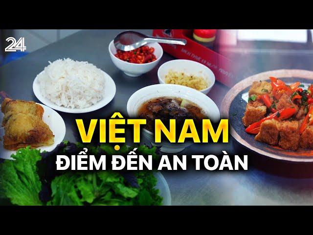 Tới Việt Nam xin hãy tự nhiên như ở nhà | VTV24