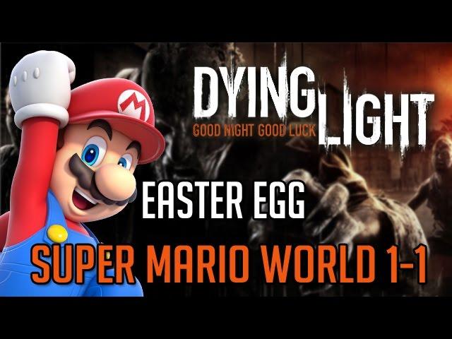 Dying Light Easter Eggs | Mario World 1-1