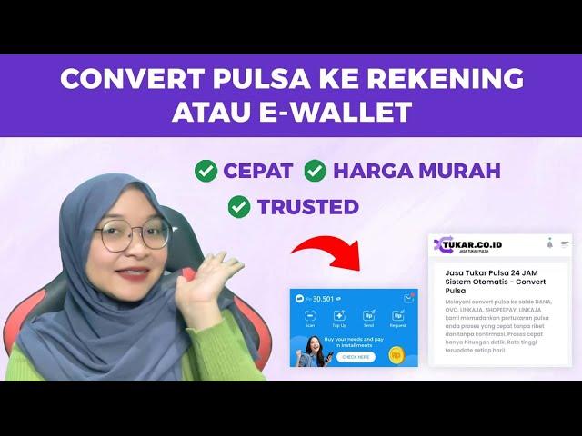 CARA TUKAR PULSA LANGSUNG MASUK REKENING DAN E WALLET TERCEPAT 2024‼️ WAJIB DICOBA