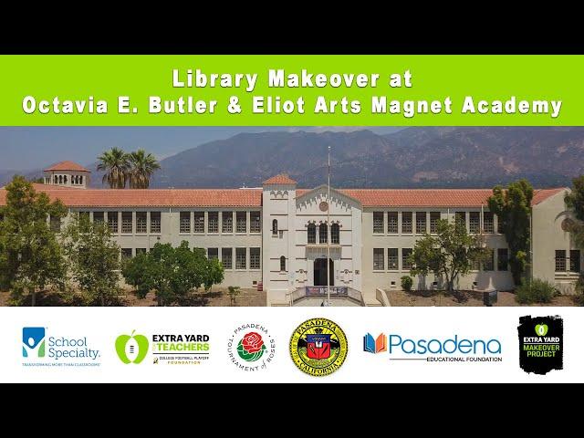 Library Makeovers - Octavia E. Butler and Eliot Arts Magnet Academy