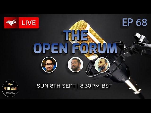 The Open Forum Episode 68