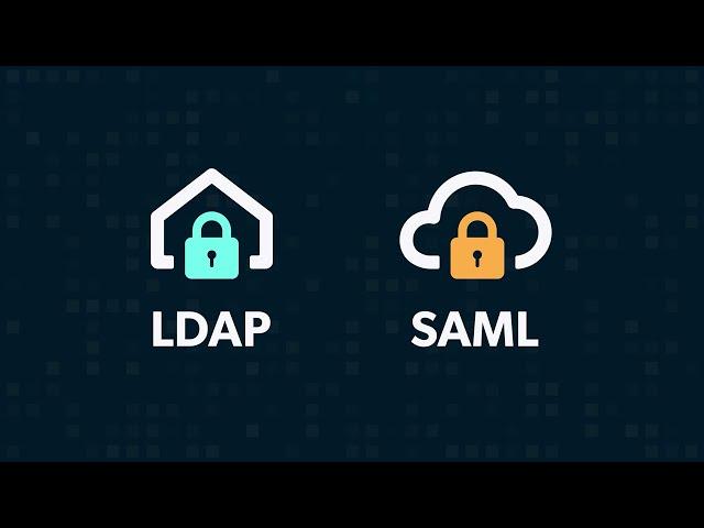 LDAP vs SAML: What's the Difference?