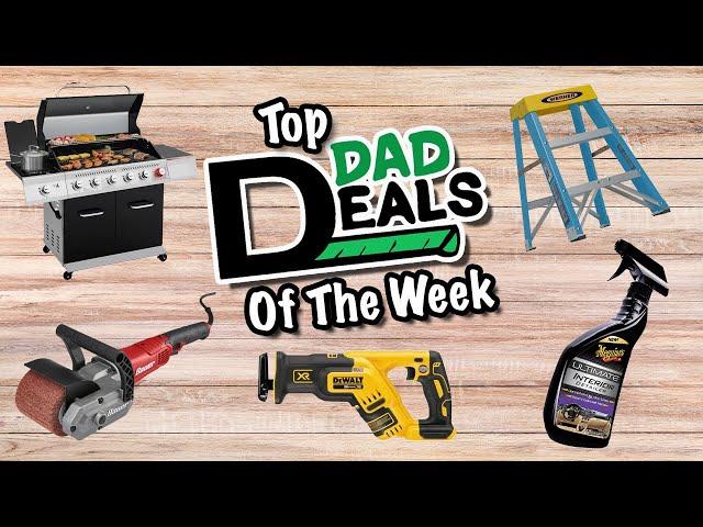 Top Dad Deals Of The Week 9/23/24