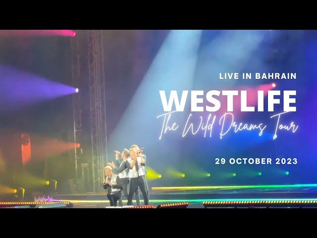 WESTLIFE: The Wild Dreams Tour - LIVE in BAHRAIN [10/29/2023] FULL CONCERT (4K)