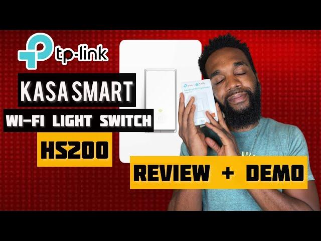 Kasa Smart Light Switch HS200 Review + Demo