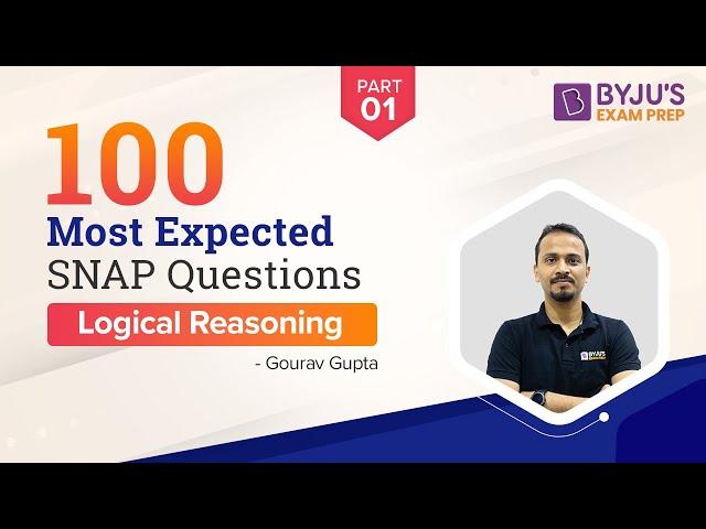 100 Most Important SNAP Logical Reasoning Questions | SNAP 2022 | SNAP LR Preparation