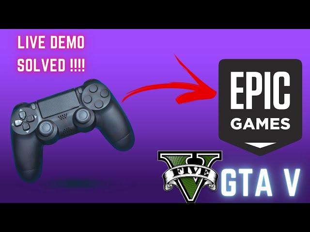 How To Connect Any Controller on Epic Games Launcher in Oct 2023 | LIVE DEMO(GTA V) Solved all Prob.