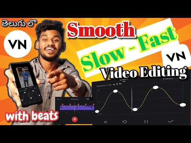 Vn Smooth slow-Fast with beats Video editing // How to edit Slow motion video in telugu #Achyuthnanu