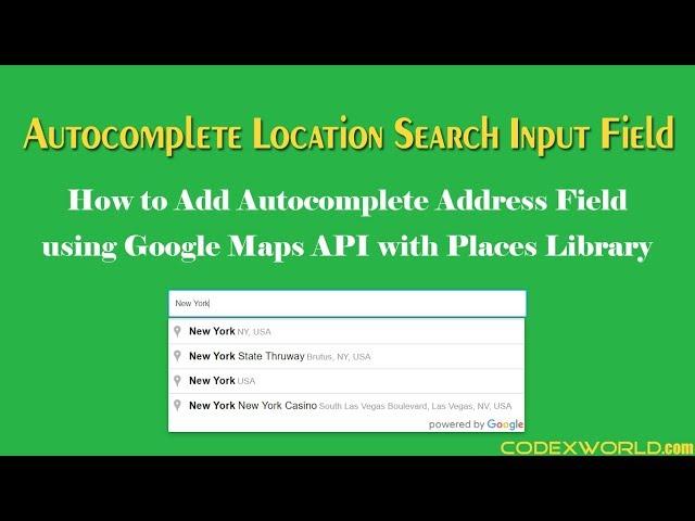 Add Autocomplete Address Field using Google Maps JavaScript API with Places Library