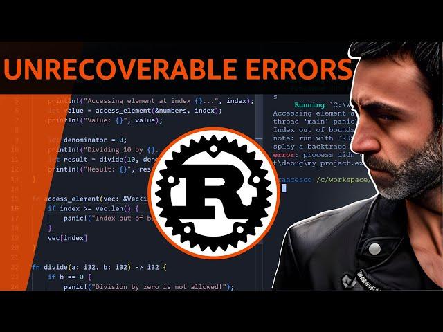 Panic!, Unrecoverable Errors and Debugging in Rust - Full Crash Rust Tutorial for Beginners