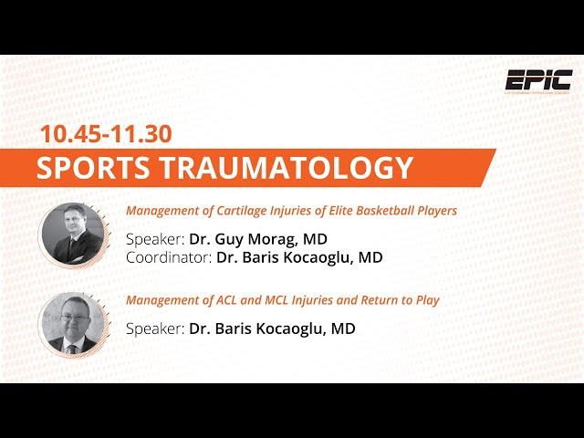 SPORTS TRAUMATOLOGY - Management of Cartilage Injuries of Elite Basketball Players | Baris Kocaoglu